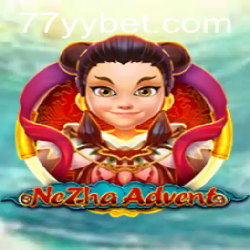 Exploring NeZhaAdvent: A Journey into Myth and Strategy