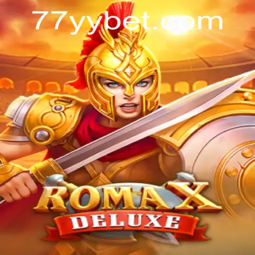 Exploring RomaXDeluxe: A Deep Dive into the YYBET Gaming Experience